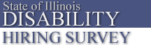 State of Illinois Disability Hiring Survey